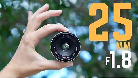 Another Cheap 25mm f/1.8 Lens!