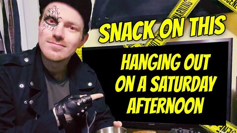 Snack on This #19: Hanging Out on a Saturday Afternoon