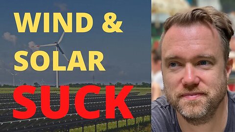 Wind and Solar Can't Work