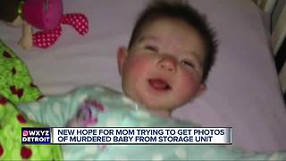 New hope for mom trying to get photos of murder baby from storage unit