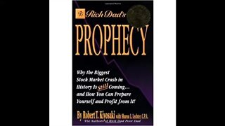 Rich Dads Prophecy by Robert Kiyosaki - FULL AUDIOBOOK