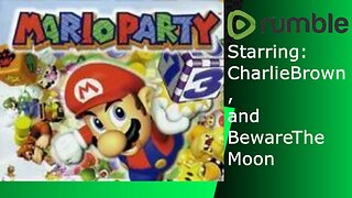 Quick Mario Party Stream (FT. BewareTheMoon)