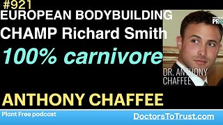 ANTHONY CHAFFEE a | EUROPEAN BODYBUILDING CHAMP Richard Smith 100% carnivore