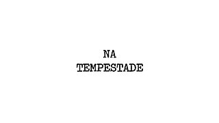 Na Tempestade