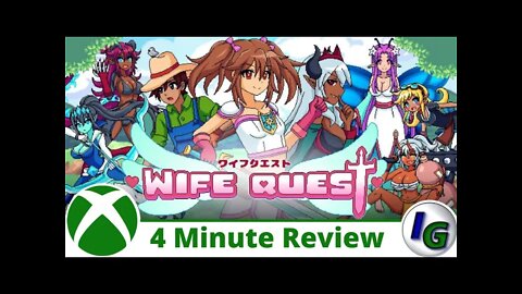 Wife Quest 4 Minute Game Review on Xbox
