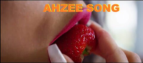 AHZEE- SONG.