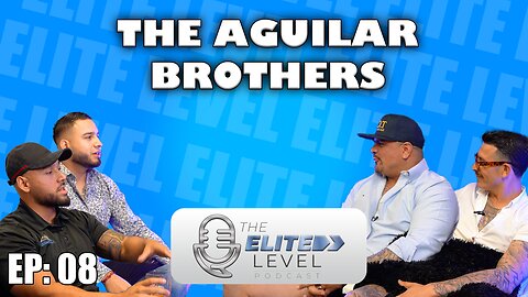 EXCLUSIVE PODCAST | Real Estate Vs Life Insurance | Aguilar Brothers | Elite Brothers