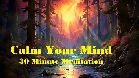 32 Minutes of Beautiful Relaxation