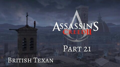 Assassin's Creed II - Pt 21