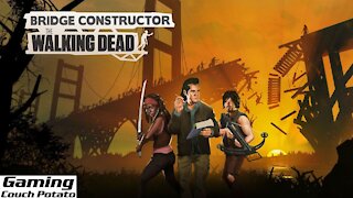 Bridge Constructor The Walking Dead - Game play on Xbox One
