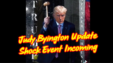 Judy Byington Update - Shock Event Incoming Jan 2024.