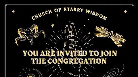 *OPEN TO THE PUBLIC*☪️Church of Starry Wisdom☪️