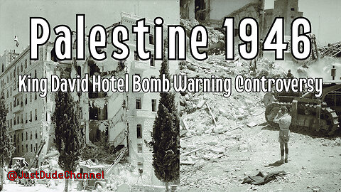 King David Hotel Bomb Warning Controversy | Palestine 1946