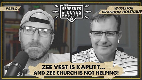 Zee Vest Is Kaputt...And Zee Church Is Not Helping!