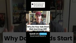 Why Do Your Ads Start Well And Drop Off?