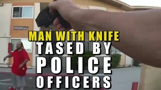 Man With a Knife Gets Tased By Police
