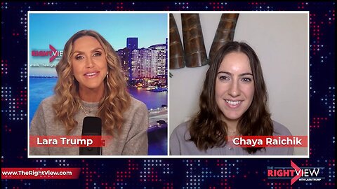 Lara Trump & Libs of TikTok, Chaya Raichik