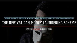 The New Vatican Money Laundering Scheme