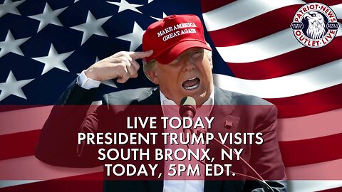 REPLAY: President Trump Visits the South Bronx, NY | Today 5PM EDT.