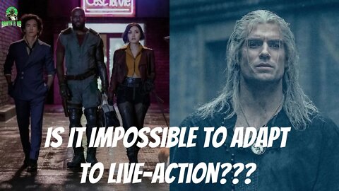 Is It Impossible To Adapt Books Or Anime To Live-Action???