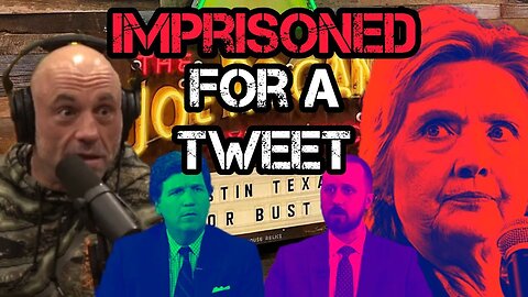 JOE ROGAN AND TUCKER CARLSON SHOCKED BY THE MAN FACING PRISON FOR A RETWEETING