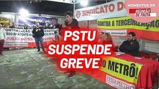 PSTU suspende greve dos metroviarios | Momentos do Reunião de Pauta