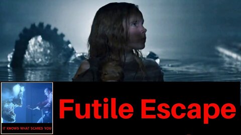 Futile Escape