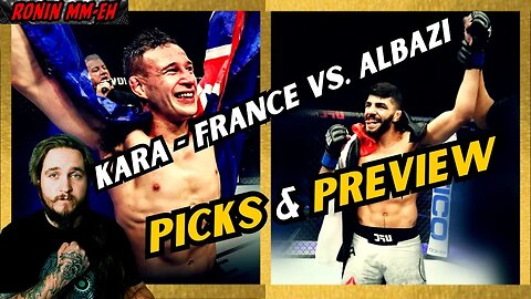 UFC FIGHT NIGHT Kai Kara-France vs. Amir Albazi PICKS & PREVIEW