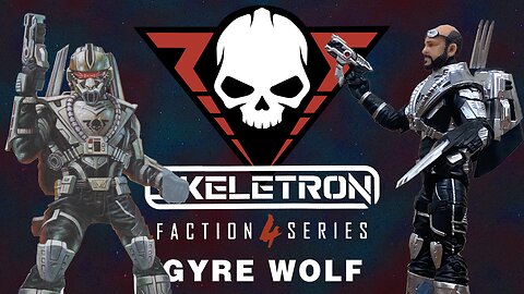 Gyre Wolf - Skeletron Faction 4 - Review and Unboxing
