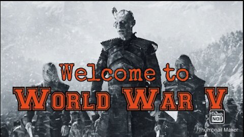 Welcome to World War V