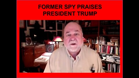 Former Spy Praises President Trump, Offers Details on Resurrection of America the Beautiful