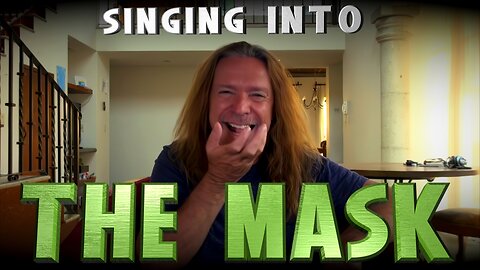 SINGING INTO THE MASK - Ken Tamplin Vocal Academy