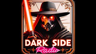 ⚡DARK SIDE RADIO⚡ Ep. 166