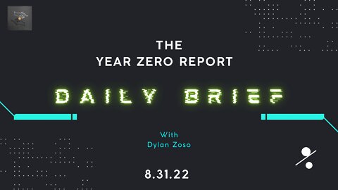 YZR "Daily Brief" 08.31.22