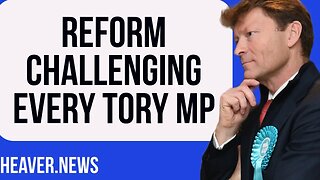 Reform UK Challenging EVERY Tory MP