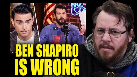 I'm sorry but Ben Shapiro is WRONG, reply to "My Response to Steven Crowder's Despicable Betrayal"