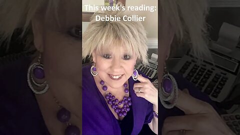 Upcoming Tarot Reading: Debbie Collier - They're Not Going to Let Her Go