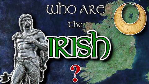 Who are the Irish?