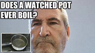 EXPERIMENT: Does The Watched Pot Ever Boil? 🤔