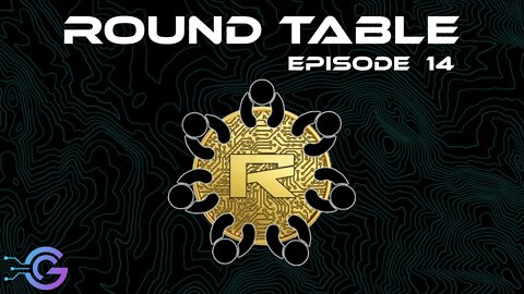 Crypto Round Table - Episode 14