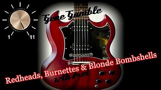 Redheads, Burnette's & Blonde Bombshells ~ ~ ~ Gene Gamble Jr
