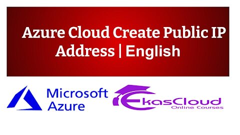 #Azure Cloud Create Public IP Address | Ekascloud | English