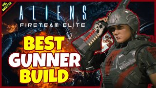 Aliens Fireteam Elite - Best End Game Gunner Build | MAX Damage + Overclock EVERY 30 Seconds
