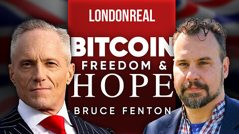 Stop Giving Your Power Away: Why Bitcoin Offers Freedom & Hope - Brian Rose & Bruce Fenton