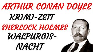 KRIMI Hörspiel - Arthur Conan Doyle - SHERLOCK HOLMES - WALPURGISNACHT (2013) - TEASER