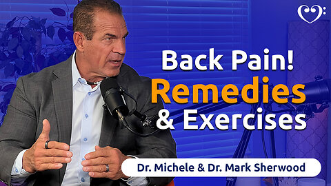 Back Pain Remedies and Exercise | FurtherMore with the Sherwoods Ep. 92