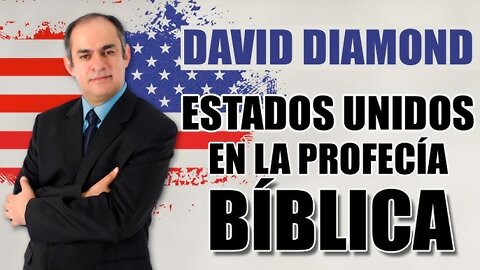 DAVID DIAMOND - ESTADOS UNIDOS EN LA PROFECÍA BÍBLICA - REEDITADO