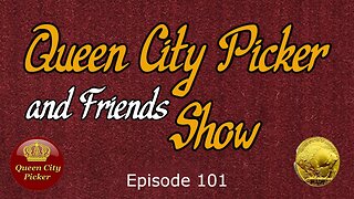 Queen City Picker and Friends Show