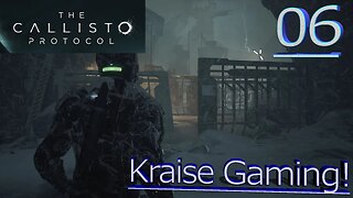 Part 6 - Where Sun Burns Cold...! - The Callisto Protocol - Maximum Security - By Kraise Gaming!