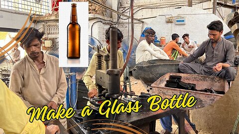 How To Make Glass Bottle In Local Industries - Mass Productions